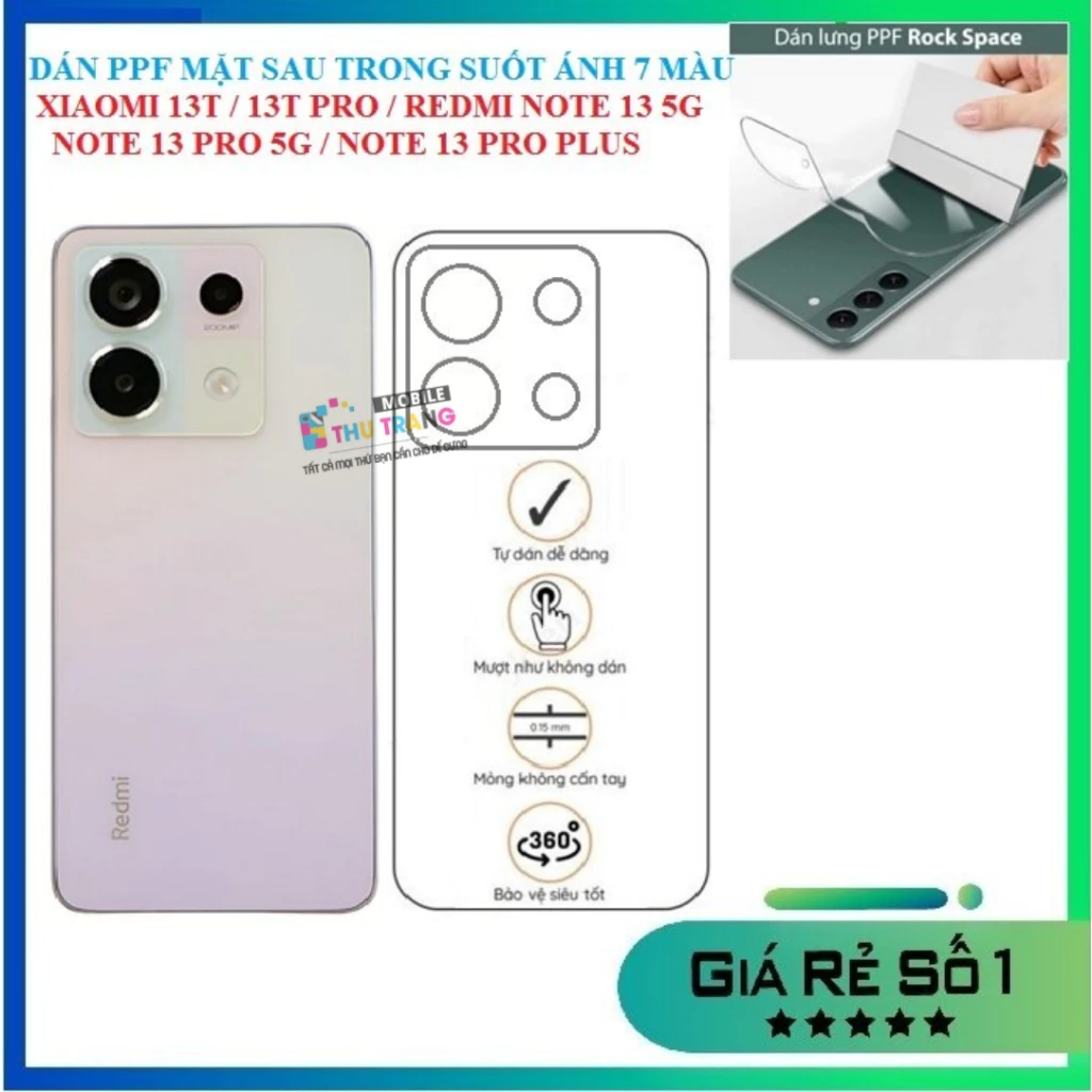 Miếng dán PPF mặt sau Xiaomi 13T 13T Pro Redmi 10 Redmi 13 13R Note 13R Pro Note 13 Note 13 Pro trong ánh 7màu siêu dính