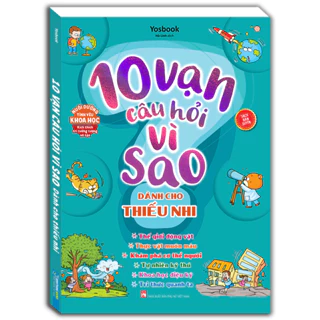 Sách - 10 vạn câu hỏi vì sao (bìa xanh) mềm