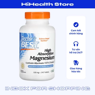 Viên uống bổ sung Magie Doctor's Best High Absorption Magnesium 120 viên và 240 viên hỗ trợ sức khỏe tăng cường sinh lý