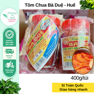 Tôm Chua Bà Duệ, đặc sản cố đô Huế, hũ 400g, giao hỏa tốc Hà Nội