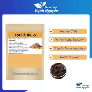 Bột hà thủ ô nguyên chất 100g (Cải thiện tình trạng tóc bạc sớm, tăng cường sức khỏe) - Thảo Dược Hạnh Nguyên