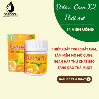 [Có tem ] DETOX X2 - Tinh chất cam , vitamin C, Viên xổ mỡ- giảm mỡ bụng đùi chính hãng NGÂN BÌNH