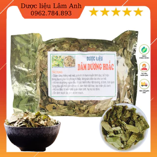 1Kg Dâm Dương Hoắc tăng cường sinh lực phái mạnh