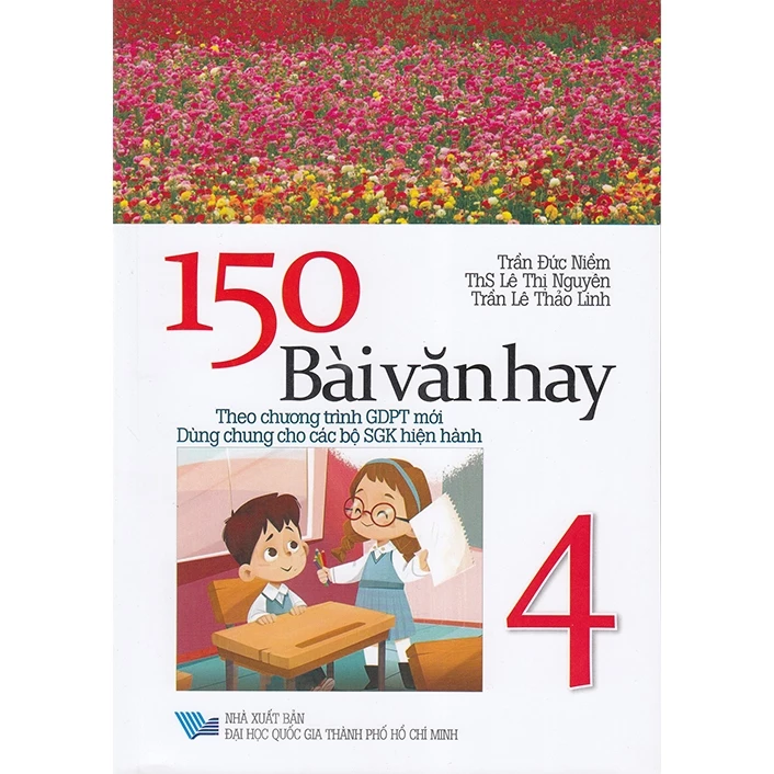 Sách - 150 Bài văn hay 4 (Theo chương trình GDPT mới - Dùng chung cho các bộ sgk hiện hành)