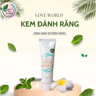 Kem Đánh Răng Hương Thảo Loveworld, Răng trắng sáng, Giảm ê buốt, Thơm miệng, Hết Chảy Máu Chân Răng (1tuýp 60gr)