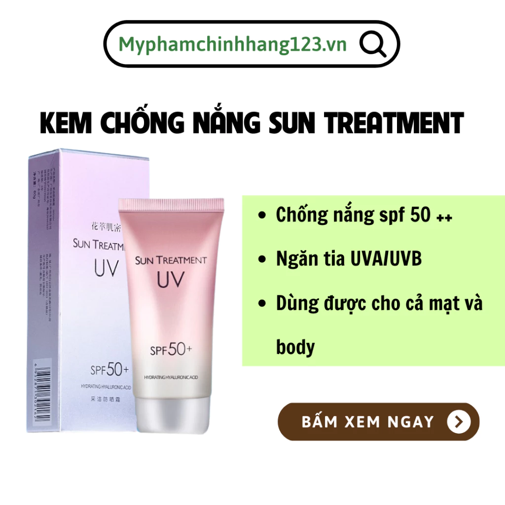 Kem chống nắng UV Sun Treatment Nội Đ!a Trung SPF 50++ chống nắng cho mặt body nâng tone da làm kem lót