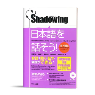 Sách Tiếng Nhật Shadowing Sơ Trung Cấp – Bản Nhật Việt