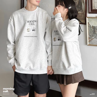 Áo Sweater Morning Call Byjolievn Form Unisex Nam Nữ Vải Nỉ Bông Cao Cấp