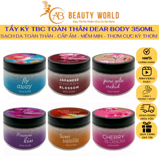 TẨY TẾ BÀO CHẾT TOÀN THÂN DEAR BODY - BODY SCRUB 350g - SẠCH HẾT CHẤT SỪNG TRÊN DA - Làm Mềm Mịn - Trắng Sáng Cơ Thể