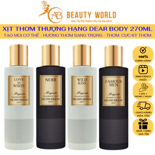 Xịt Thơm Toàn Thân DEAR BODY Thượng Hạng 270ml - Majestic Fragrance Mist - Hương Thơm Hấp Dẫn - Quyến Rũ - Lưu Hương 10h