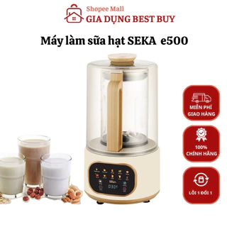 Máy làm sữa hạt seka e500, máy làm sữa đậu nành đa năng, chính hãng  bảo hành 12 tháng