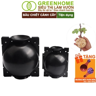 Bầu Chiết Cành Greenhome, Dụng Cụ Làm Vườn, Khả Năng Ra Rễ, Chống Úng Cành Chiết, Độ Bền Đến 2 Năm