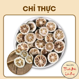 Chỉ thực khô 100g (Giúp tiêu hóa tốt, giảm đầy bụng, đổ mồ hôi)