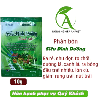 Phân bón siêu dinh dưỡng giúp ra rễ, vọt đọt, to chồi, xanh lá, ra bông, mập hoa, đậu trái nhiều, chắc hạt lớn củ 10g