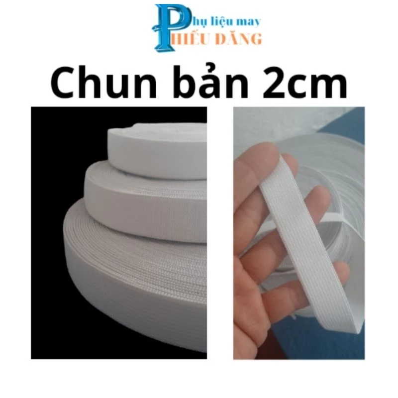 chun(thun) quần bản 2cm, 3cm,4cm( compo 5m)_phụ kiện may mặc Hiếu Đăng