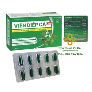 Viên Diếp Cá New Hỗ trợ nhuận tràng, giảm trĩ, giúp giảm táo bón, giảm suy giãn tĩnh mạch, tăng sức bền thành mạch - 30v