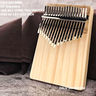 ĐÀN KALIMBA GỖ THÔNG Argentina MỚI - GIÁ DÙNG THỬ 76K CHO 50 CÂY ĐẦU TIÊN