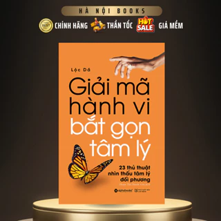 Sách - Giải Mã Hành Vi Bắt Gọn Tâm Lý - AlphaBooks