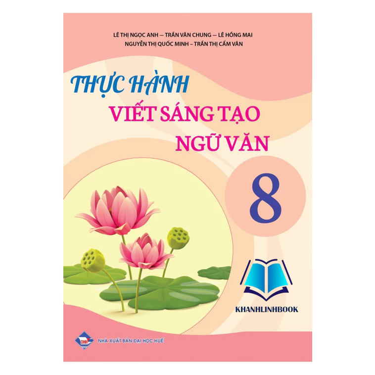 Sách - Thực hành viết sáng tạo Ngữ văn 8 (KP)