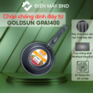 Chảo chống dính đáy từ Goldsun GPA1400 - Chảo Inox 3 lớp dùng tất cả bếp bảo hành 12 tháng dienmaybnd