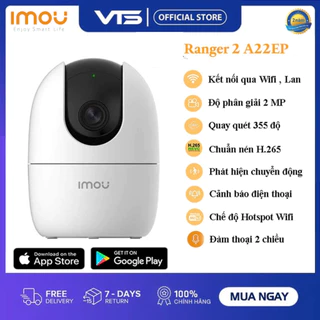 Camera IP WIFI IMOU Ranger 2 A22EP 2MP, Full HD 1080P, Xoay 360 độ, Đàm Thoại 2 Chiều, Hàng Chính Hãng Dahua DSS - VTS