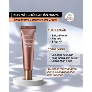 Kem mắt dưỡng ẩm & chống nhăn MANYO BIFIDA BIOME CONCENTRATE EYE CREAM