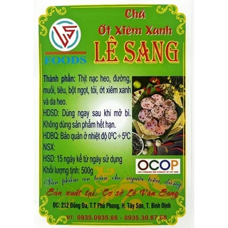 Chả ớt xiêm xanh 500g Nem Chả Lê Sang Đặc sản Bình Định