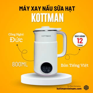 Máy Làm Sữa Hạt Kottman 800ml Đức, Máy Nấu Sữa Hạt Chính Hãng Tiếng Việt, Máy làm Sữa Hạt Mini Kottman, Làm Sữa Đậu Nành