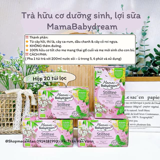 (Date: 9/2025) Trà lợi sữa, dưỡng sinh hữu cơ Mama Babydream