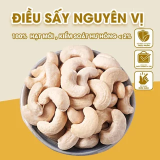 500g Hạt Điều sấy nguyên vị không muối, giòn ngậy - Điều Bình Phước hàng tuyển