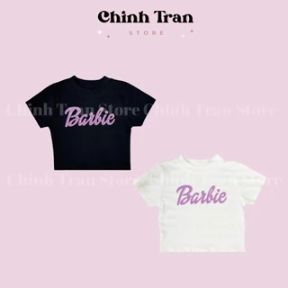 Áo CROPTOP tay ngắn in chữ BARBIE dễ thương chất liệu thun co giãn thoáng mát - Chinh Trần Store