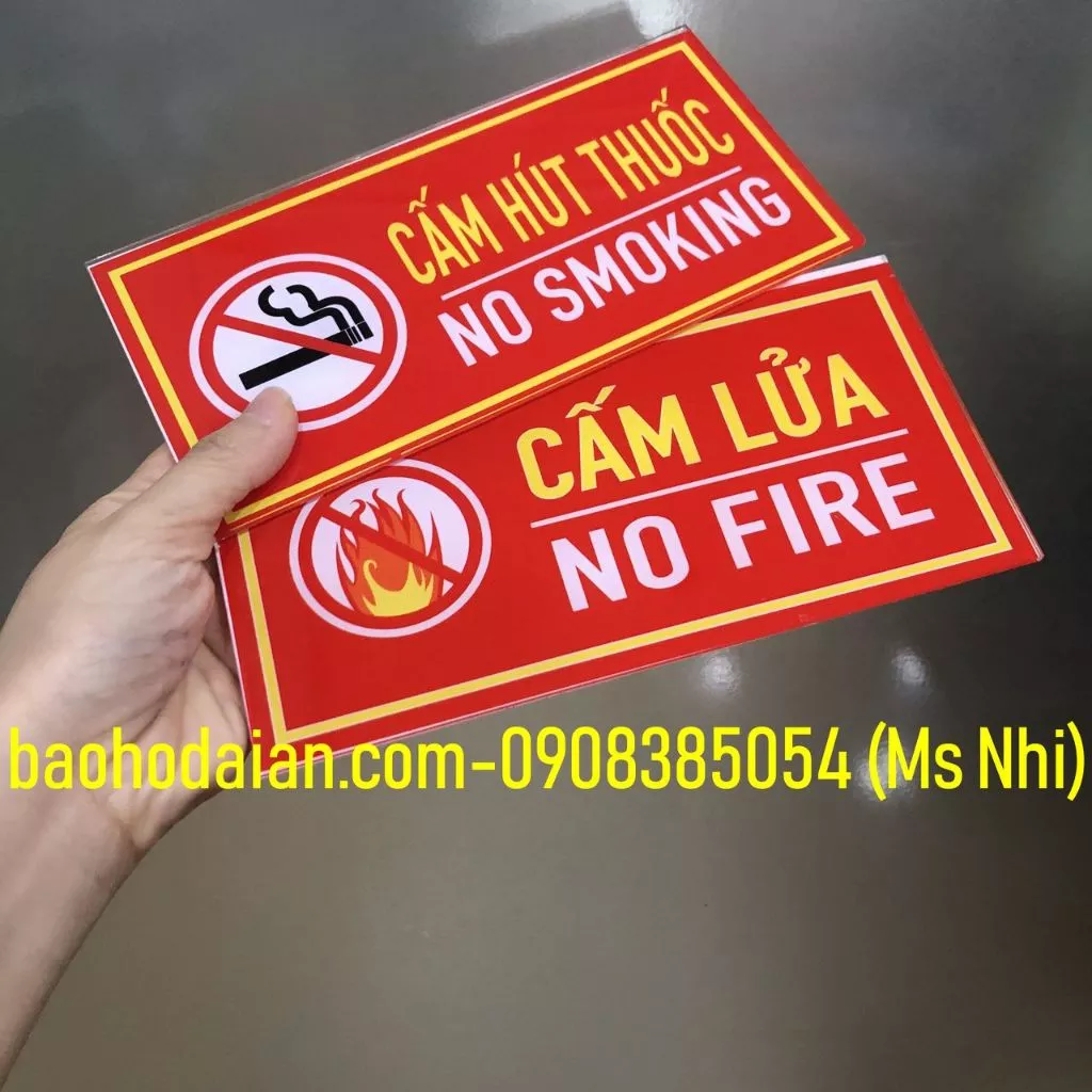 Bảng cảnh báo cấm lửa, cấm hút thuốc chất liệu mica KT10x20