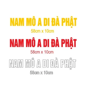 TEM DÁN NAM MÔ A DI ĐÀ PHẬT CÓ MÀNG ĐỊNH VỊ ĐỂ DÁN CHO XE HƠI , DÁN NHÀ CỬA , CẦU BÌNH AN. CHỐNG NƯỚC 100%