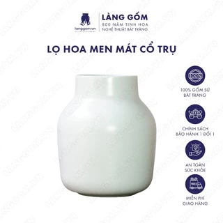 Bình cắm hoa trang trí cổ trụ màu trắng, men mát, gốm sứ Bát Tràng cao cấp, dùng để bàn, phòng khách - LÀNG GỐM