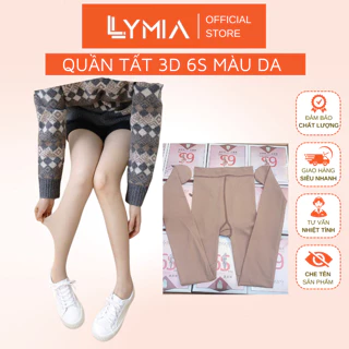 Quần tất nữ 3D 6S LYMIA màu đánh lừa thị giác hàng loại 1 chuẩn 3 team QT01