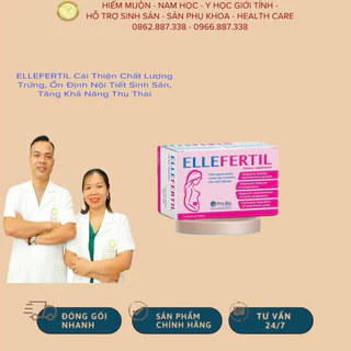 ELLEFERTIL Cải Thiện Chất Lượng Trứng, Ổn Định Nội Tiết Sinh Sản, Tăng Khả Năng Thụ Thai