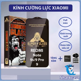 Kính cường lực Redmi note 9s, note 9 pro Kingkong thế hệ mới full màn miếng dán bảo vệ màn