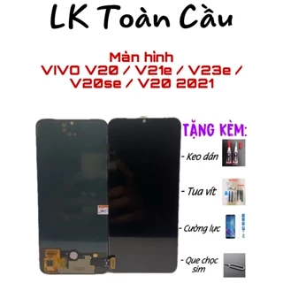 Màn Hình VIVO V20 / V21E / V23E / V20SE / V20 2021 New Full bộ tặng kèm keo+cường lực+tua vít+que CS