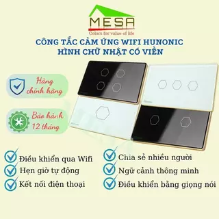 Công tắc thông minh Hunonic 1~4 nút, Hình chữ nhật, kết nối Wifi điều khiển mọi thiết bị từ xa qua điện thoại