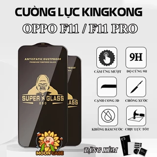 Kính cường lực Oppo F11 / F11 Pro Super Kingkong full màn , miếng dán bảo vệ toàn màn hình