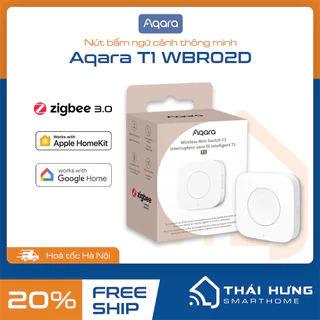 Nút bấm ngữ cảnh thông minh Aqara Mini Switch T1 WBR02D bản quốc tế, zigbee 3.0, tương thích Homekit