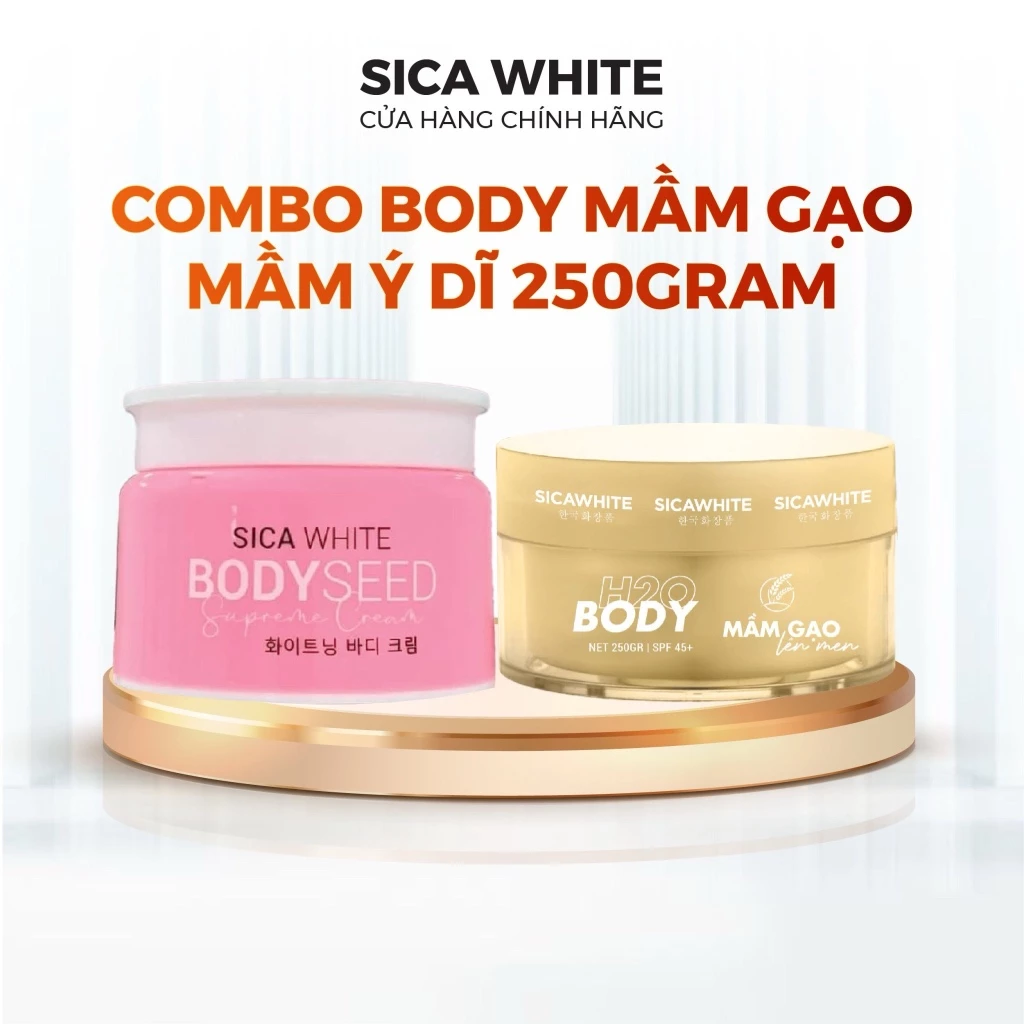Combo Kem Sica White Body Mầm 250G Và Mầm Ý Dĩ 200G (Tặng 1 B3) - SICA WHITE