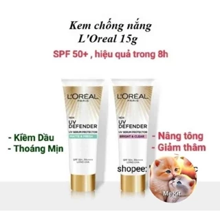 (15 ml) Kem Chống Nắng Loreal Paris UV Defender Matte & Fresh- Kem Chống Nắng Loreal Paris UV Defender Bright & Clear UV