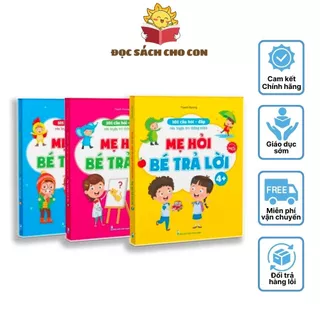 Sách - 101 Câu Hỏi Đáp Rèn Trí Thông Minh - Mẹ Hỏi Bé Trả Lời Cho Bé 3-6 Tuổi