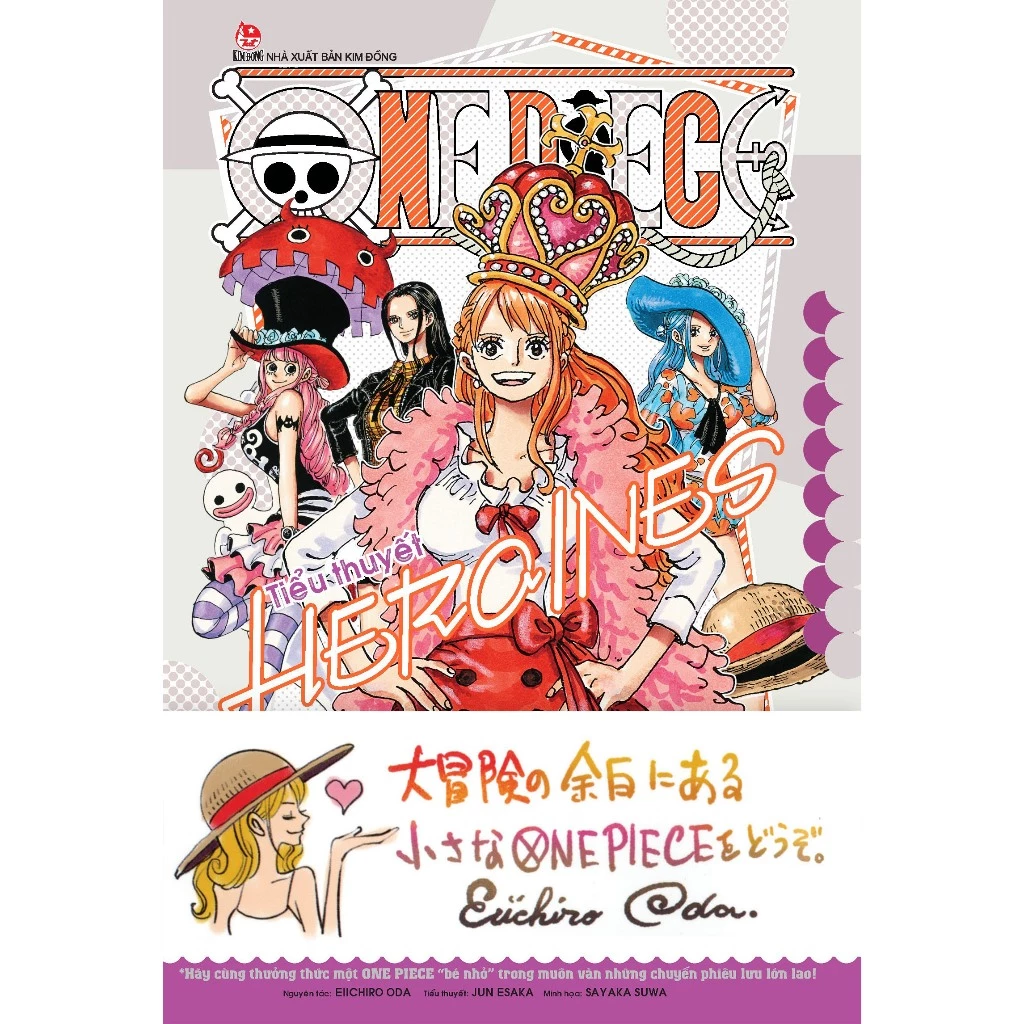 Tiểu Thuyết One Piece - HEROINES - Tặng kèm Obi + Set Postcard - NXB Kim Đồng