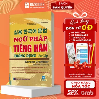 Sách - Ngữ Pháp Tiếng Hàn Thông Dụng (Sơ Cấp) – Korean Grammar In Use - Bizbooks Tặng Sổ Tay, Bookmark