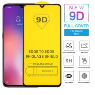 Kính cường lực 9D cho Xiaomi Mi 9, Mi 9 SE Full màn hình cao cấp