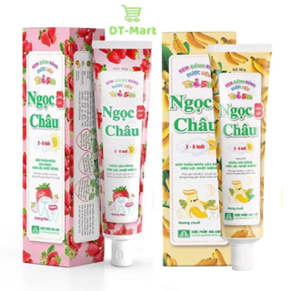 Kem Đánh Răng Thảo Dược Ngọc Châu Hương Dâu/Chuối Cho Bé 2-6 Tuổi