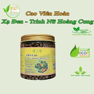 Cao Viên Hoàn Xạ Đen - Trinh Nữ Hoàng Cung. Cải thiện tình trạng U xơ tử cung chứng phụ khoa tiền liệt tuyến ( Lọ 200Gr)