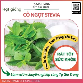 Hạt giống Cỏ Ngọt Stevia